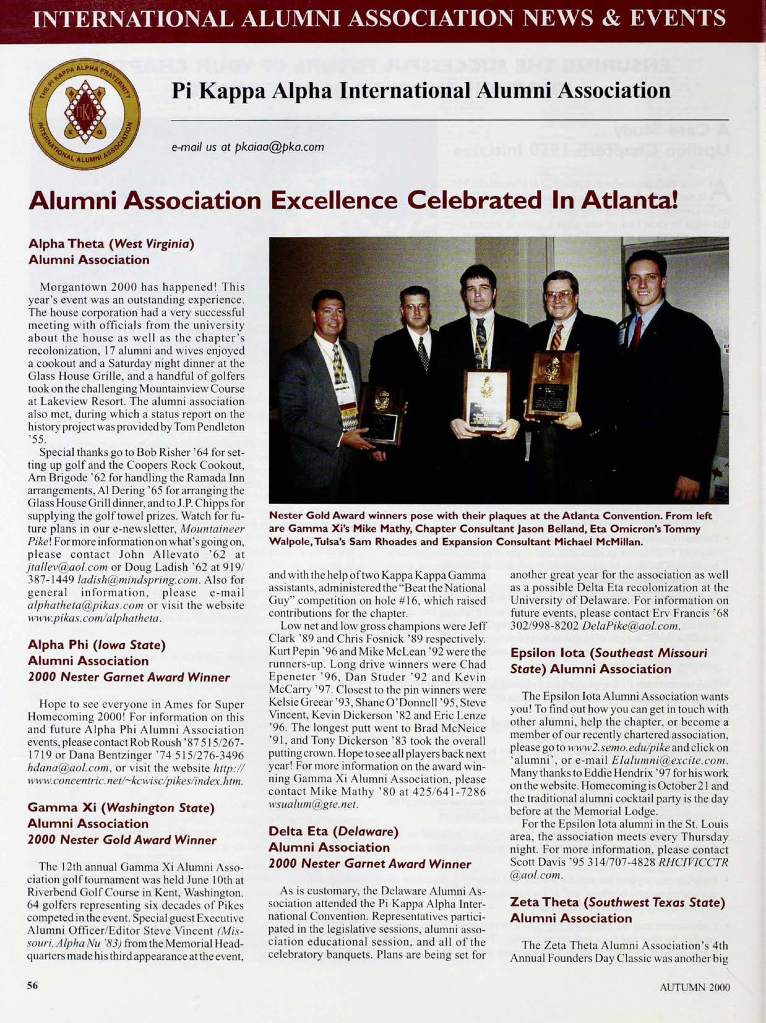 Pi Kappa Alpha International Alumni Association, Autumn 2000